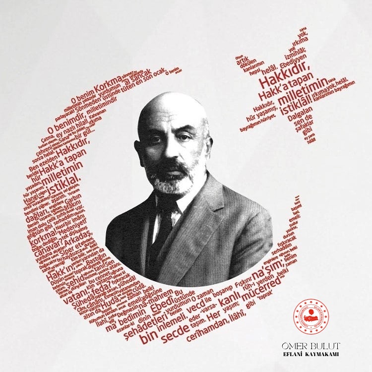 Kaymakamımız  Sayın Ömer BULUT'un 12 Mart İstiklal Marşı Kabulü ve Mehmet AKif ERSOY'u Anma Günü Mesajı